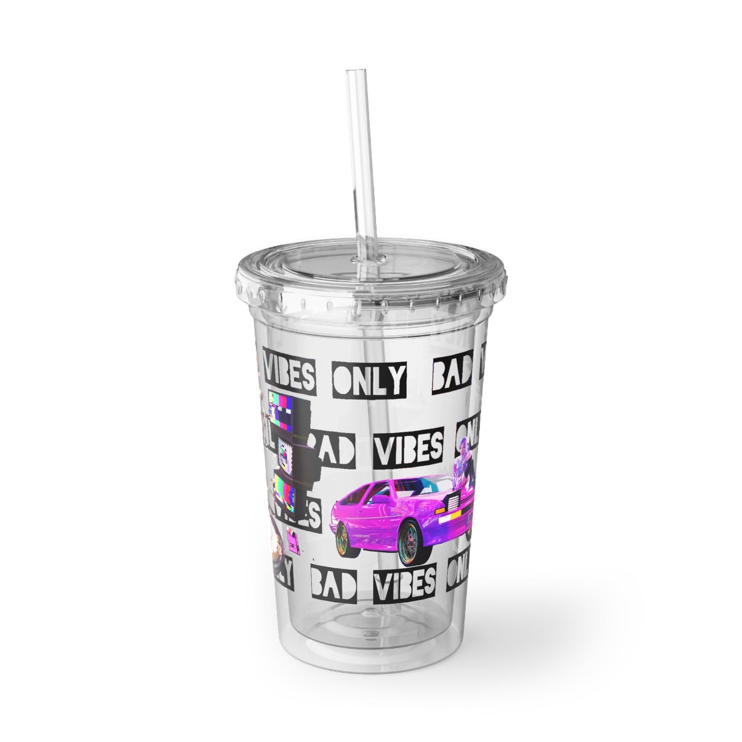 BAD VIBES ONLY Acrylic Cup - Bad Vibes